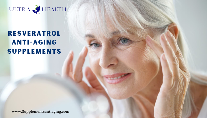 Resveratrol Anti-Aging Supplements